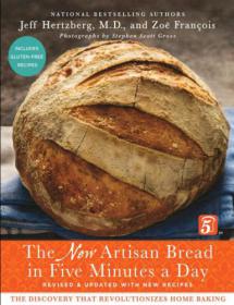 The New Artisan Bread in Five Minutes a Day The Discovery That Revolutionizes Home Baking (PDF, AZW3)