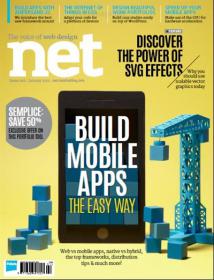 Dot net Magazine - Discover the Power of SVG Effects + And How to Build Mobile Apps The Easy Way (January 2015)