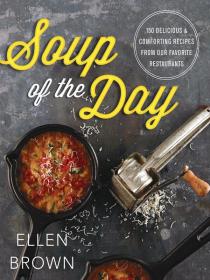 Soup of the Day 150 Delicious Recipes [PDF] [StormRG]