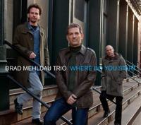 [Contemporary Jazz] Brad Mehldau Trio - Where Do You Start 2012 (JTM)