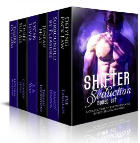 Shifter Seduction Boxed Set - Eve Langlais, Mandy Harbin, Tressie Lockwood, S K Yule, Crymsyn Hart, LeTeisha Newton (epub)