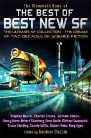 The Mammoth Book of the Best of Best New SF - Gardner Dozois