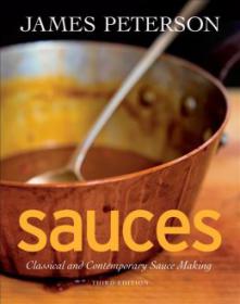 [James_Peterson]_Sauces_Classical_and_Contemporar(Bokos-Z1)