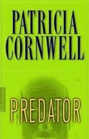 [Patricia_Cornwell]_Predator_(The_Kay_Scarpetta_Se(Bokos-Z1)