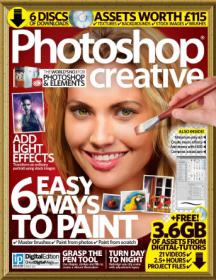 Photoshop Creative -  How to Add light Effects Correct way and + 6 Waysto Paint (Issue 121, 2014)