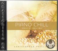 Christopher Phillips - Piano Chill Songs Of Christmas [ChattChitto RG]