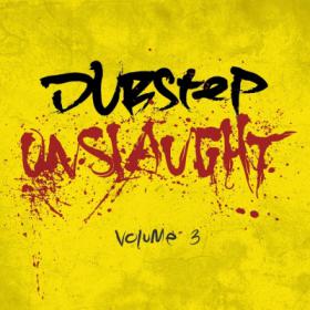 VA - Dubstep Onslaught Vol 3 Mixed by BAR9 [05060141965618]