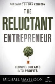The reluctant entrepreneur