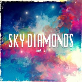 Sky Diamonds Vol 1 Fine Selection of Sky Lifting Chill out and Chill House Tracks (2014)