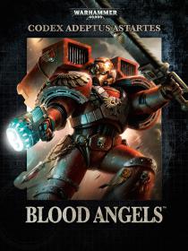 Warhammer 40k - 7th Edition Codex - Blood Angels