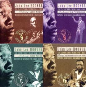 John Lee Hooker - The Classic Early Years 1948-1951 - 4CD-Box (2002) [FLAC]