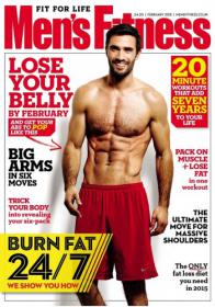 Men's Fitness UK - Lose your belly by February + Burn Fat 24-7 and We Show  You How (February 2015) (True PDF)