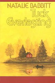 Tuck Everlasting by Natalie Babbitt (retail)