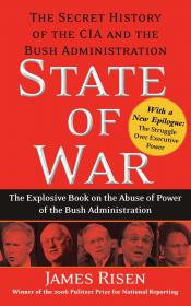 State of War - The Secret History of the C.I.A. and the Bush Administration (Pdf & Epub) Gooner