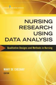 Nursing Research Using Data Analysis De Chesnay (2014) [PDF][StormRG]