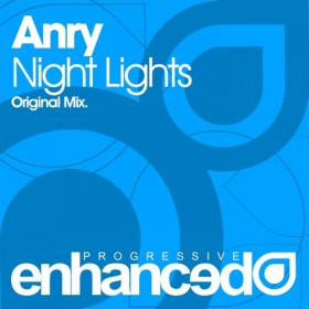 Anry â€“ Night Lights (Original Mix)