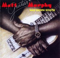 Matt 'Guitar' Murphy - Way Down South (1990) [FLAC]