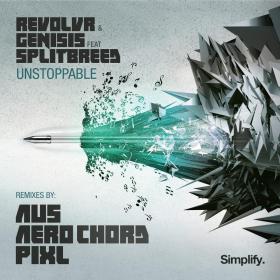 Revolvr & Genisis feat  Splitbreed â€“ Unstoppable (Remixes) (2014) [SIMP222] [DUBSTEP, TRAP, BREAKBEAT]