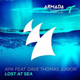 APA Feat  Dave Thomas Junior - Lost At Sea (Original Mix)