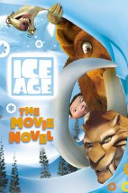 Disney - Ice Age- The Movie Novel [PDF]