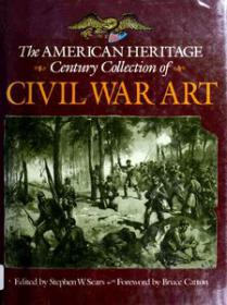 The American Heritage - Century Collection of Civil War Art (Art Ebook)