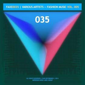 Fashion Music Vol  005-2014