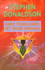 Stephen Donaldson - Hard tegen hard - Het ware verhaal - De Bres 1 (E-Book)NLtoppers