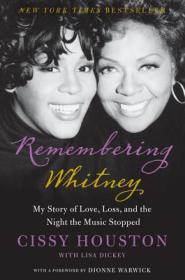 [Cissy_Houston]_Remembering_Whitney_My_Story_of_L(Bokos-Z1)