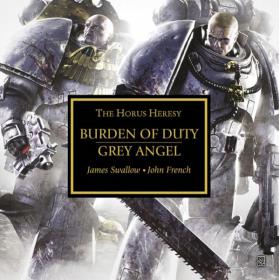 Warhammer 40k - Horus Heresy Audio Drama - Burden of Duty by James Swallow