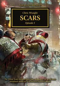 Warhammer 40k - Horus Heresy Novel - Scars by Chris Wraight (Corrected Version)