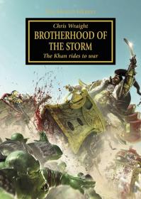 Warhammer 40k - Horus Heresy Novella - Brotherhood of the Storm by Chris Wraight