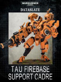 Warhammer 40k - Dataslate - Tau Fireblade Support Cadre