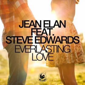 Jean Elan feat  Steve Edwards - Everlasting Love (Club Mix)