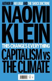 This Changes Everything Capitalism vs The Climate (Epub & Mobi) Gooner