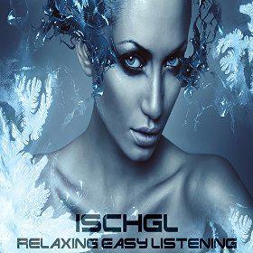 Ischgl_Relaxing_Easy_Listening_Ski_Festival_of_Winter_Lounge_and_ChillOut