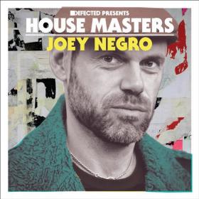 VA - Defected pres  House Masters Joey Negro (2015)
