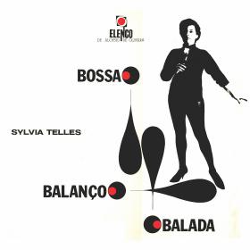 Sylvia Telles - 1963 Bossa, BalanÃ§o, Balada