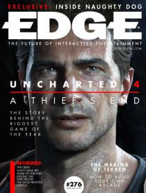 Edge -  Uncharted 4 A Thief's End + The Story Around Behind The Biggest Game of The Year (February 2015)