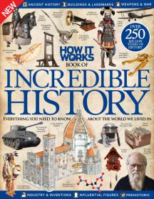 How It Works Book of Incredible History Vol 2 Revised Edition 2015