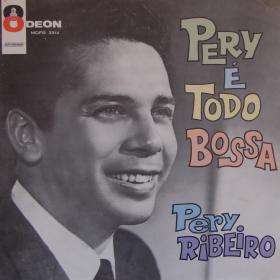 Pery Ribeiro - 1963 Pery Ã‰ Todo Bossa