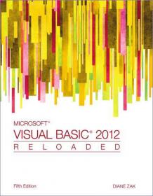 Microsoft Visual Basic 2012 RELOADED, 5th Edition