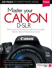 Master your Canon D-SLR 2015