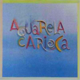 Aquarela Carioca - 1989 Aquarela Carioca