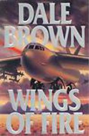 Wings of Fire (10) - Dale Brown