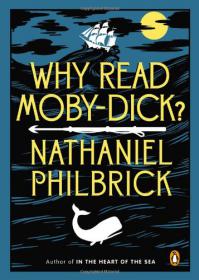 Why Read Moby-Dick_ - Nathaniel Philbrick.mobi