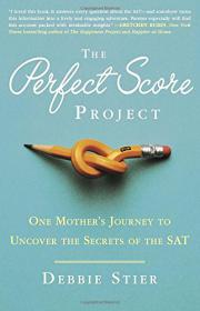 The Perfect Score Project - Debbie Stier