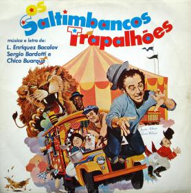 Chico Buarque - 1981 Os Saltimbancos Trapalhoes