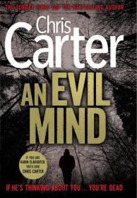 An Evil Mind (Robert Hunter 6) by Chris Carter (epub, mobi)