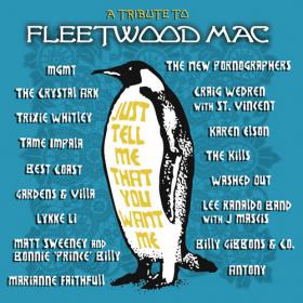 VA - Just Tell Me That You Want Me A Tribute To Fleetwood Mac [2012]