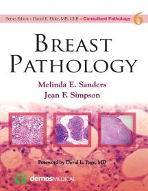 Breast Pathology  (Consultant Pathology Vol. 6)- Sanders [PDF] [StormRG]